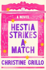 Book cover for Hestia Strikes a Match