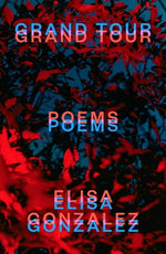 Book cover for Grand Tour: Poems