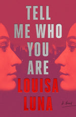 Book cover for Tell Me Who You Are