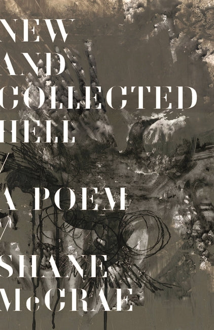 Book cover for New and Collected Hell: A Poem