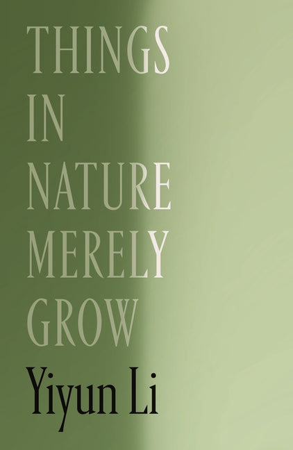Book cover for Things in Nature Merely Grow