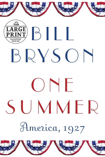 Book cover for One Summer: America, 1927