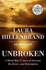 Book cover for Unbroken: A World War II Story of Survival, Resilience, and Redemption