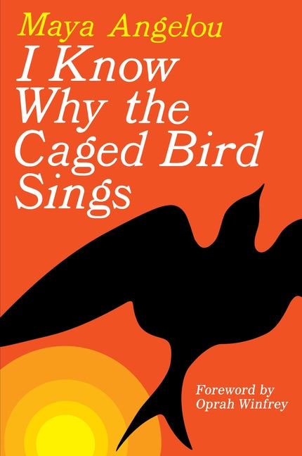 Book cover for I Know Why the Caged Bird Sings