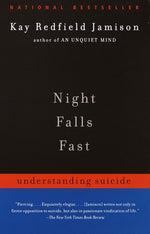 Book cover for Night Falls Fast: Understanding Suicide
