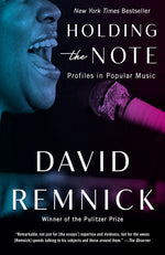 Book cover for Holding the Note: Profiles in Popular Music