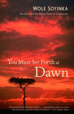 Book cover for You Must Set Forth at Dawn: A Memoir