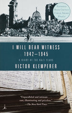 Book cover for I Will Bear Witness, Volume 2: A Diary of the Nazi Years: 1942-1945