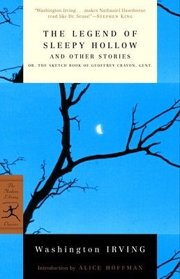 Book cover for The Legend of Sleepy Hollow and Other Stories: Or, the Sketch Book of Geoffrey Crayon, Gent.
