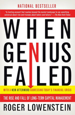 Book cover for When Genius Failed: The Rise and Fall of Long-Term Capital Management