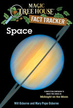Book cover for Space: A Nonfiction Companion to Magic Tree House #8: Midnight on the Moon