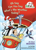 Book cover for Oh Say Can You Say Whats the Weather Today