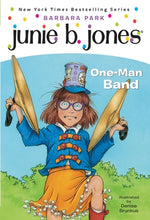 Book cover for Junie B. Jones #22: One-Man Band