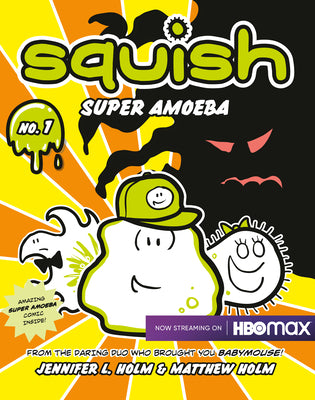Book cover for Squish: Super Amoeba