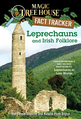 Book cover for Leprechauns and Irish Folklore: A Nonfiction Companion to Magic Tree House Merlin Mission #15: Leprechaun in Late Winter