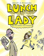 Book cover for Lunch Lady and the Author Visit Vendetta: Lunch Lady #3