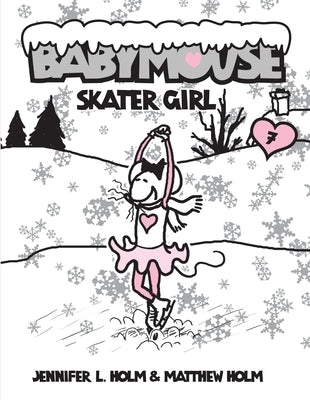 Book cover for Babymouse #7: Skater Girl