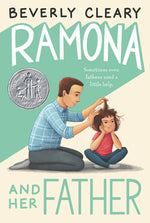 Book cover for Ramona and Her Father: A Newbery Honor Award Winner