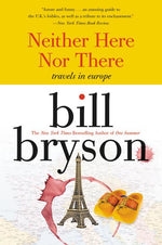 Book cover for Neither Here Nor There:: Travels in Europe