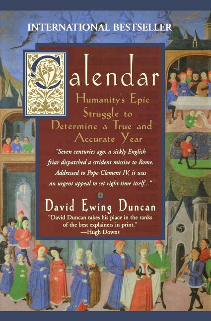 Book cover for Calendar:: Humanity's Epic Struggle to Determine a True and Accurate Year