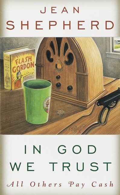 Book cover for In God We Trust: All Others Pay Cash