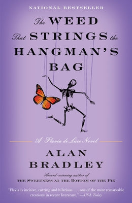 Book cover for The Weed That Strings the Hangman's Bag: A Flavia de Luce Novel
