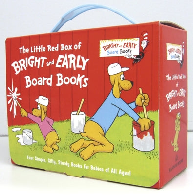 Book cover for The Little Red Box of Bright and Early Board Books: Go, Dog. Go!; Big Dog . . . Little Dog; The Alphabet Book; I'll Teach My Dog a Lot of Words