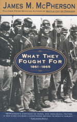 Book cover for What They Fought for 1861-1865