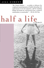 Book cover for Half a Life: A Memoir