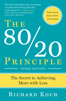 Book cover for The 80/20 Principle, Expanded and Updated: The Secret to Achieving More with Less