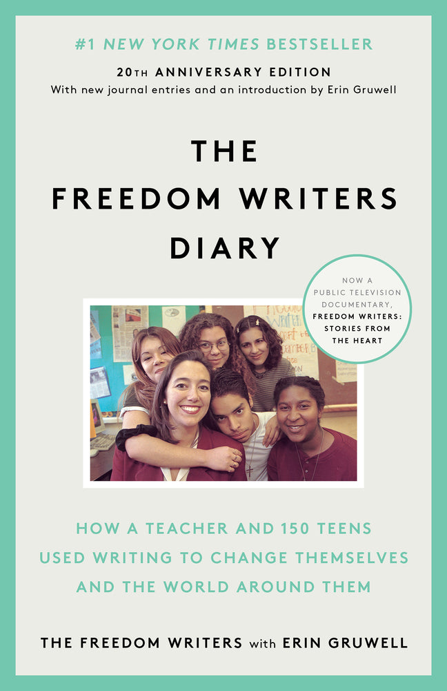 Book cover for The Freedom Writers Diary (20th Anniversary Edition): How a Teacher and 150 Teens Used Writing to Change Themselves and the World Around Them