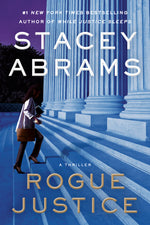 Book cover for Rogue Justice: A Thriller