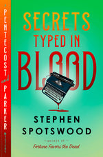 Book cover for Secrets Typed in Blood: A Pentecost and Parker Mystery
