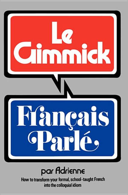 Book cover for Gimmick I: Francais Parle