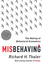 Book cover for Misbehaving: The Making of Behavioral Economics
