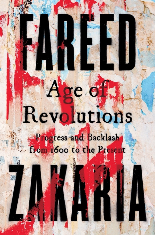 Book cover for Age of Revolutions: Progress and Backlash from 1600 to the Present
