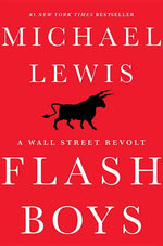 Book cover for Flash Boys: A Wall Street Revolt