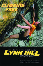 Book cover for Climbing Free: My Life in the Vertical World