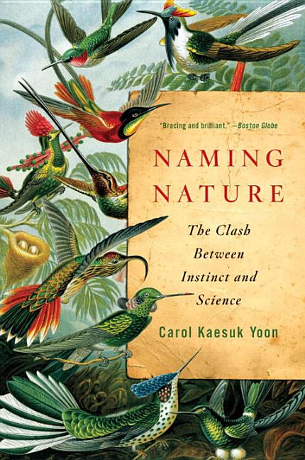 Book cover for Naming Nature: The Clash Between Instinct and Science