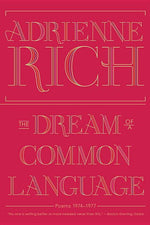 Book cover for The Dream of a Common Language: Poems 1974-1977