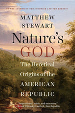 Book cover for Nature's God: The Heretical Origins of the American Republic