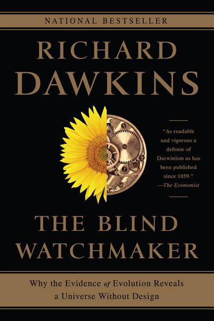 Book cover for Blind Watchmaker: Why the Evidence of Evolution Reveals a Universe Without Design