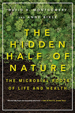 Book cover for Hidden Half of Nature: The Microbial Roots of Life and Health
