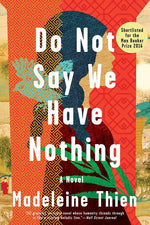 Book cover for Do Not Say We Have Nothing