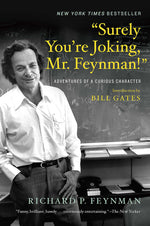 Book cover for Surely You're Joking, Mr. Feynman!: Adventures of a Curious Character