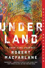 Book cover for Underland: A Deep Time Journey