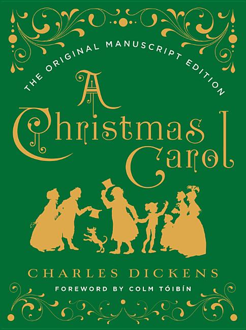 Book cover for Christmas Carol: The Original Manuscript Edition