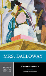 Book cover for Mrs. Dalloway: A Norton Critical Edition