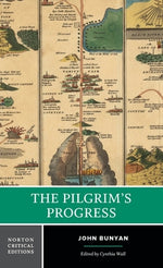 Book cover for The Pilgrim's Progress: A Norton Critical Edition