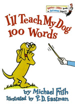 Book cover for I'll Teach My Dog 100 Words
